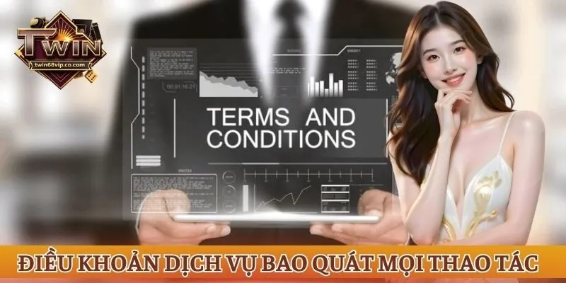 Điều khoản dịch vụ bao quát mọi thao tác